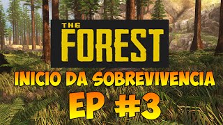The Forest EP:#3 - Tentando Sobreviver Com Muito Custo ! screenshot 4