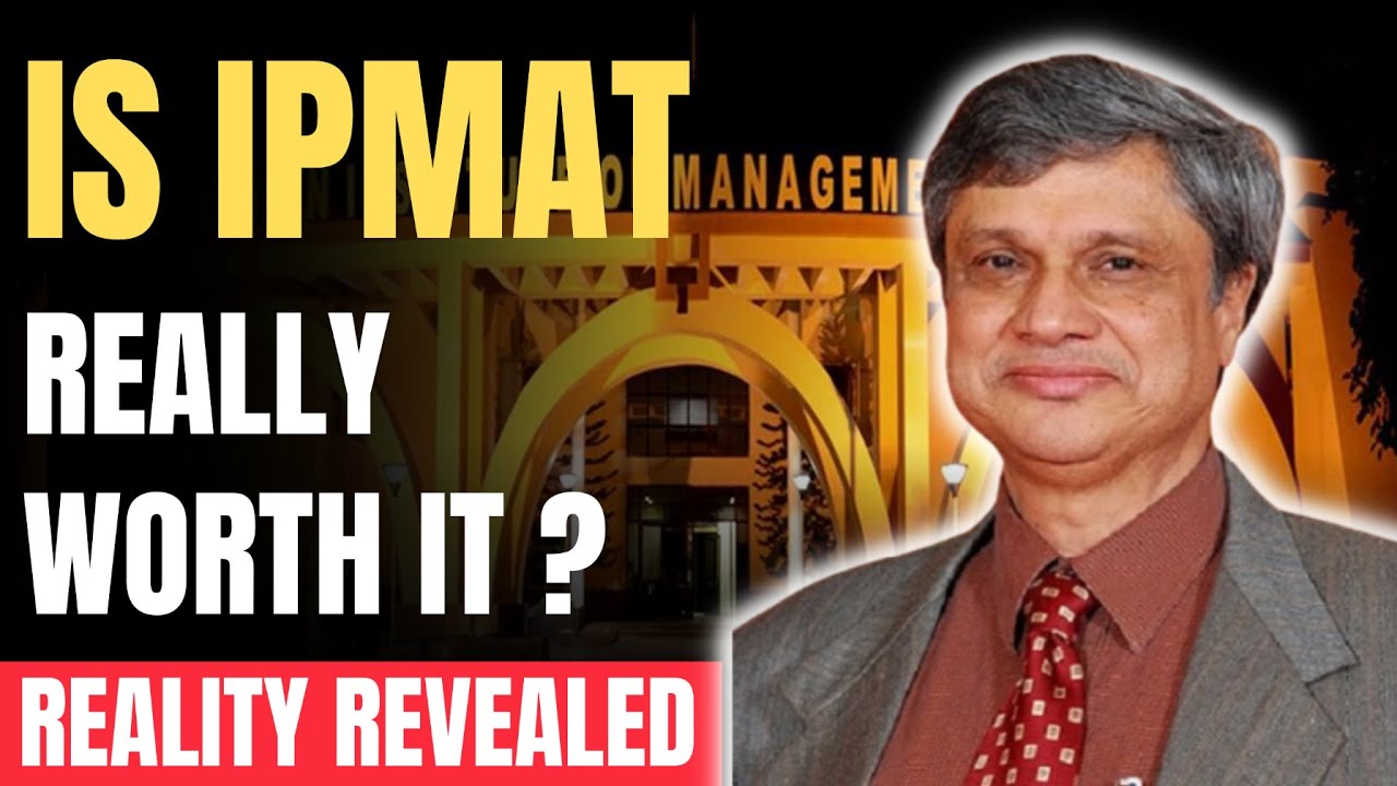 IS IPMAT REALLY WORTH IT REALITY OF IIM AFTER 12TH ENRICHMENTORS is-ipmat-really-worth-it-reality-of-iim-after-12th-enrichmentors