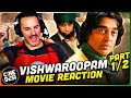 VISHWAROOPAM Movie Reaction Part1/2! | Kamal Haasan | Pooja Kumar | Pooja Kumar