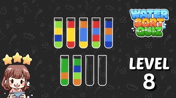 Water Sort Quiz Level 8 Solution Walkthrough 🧪