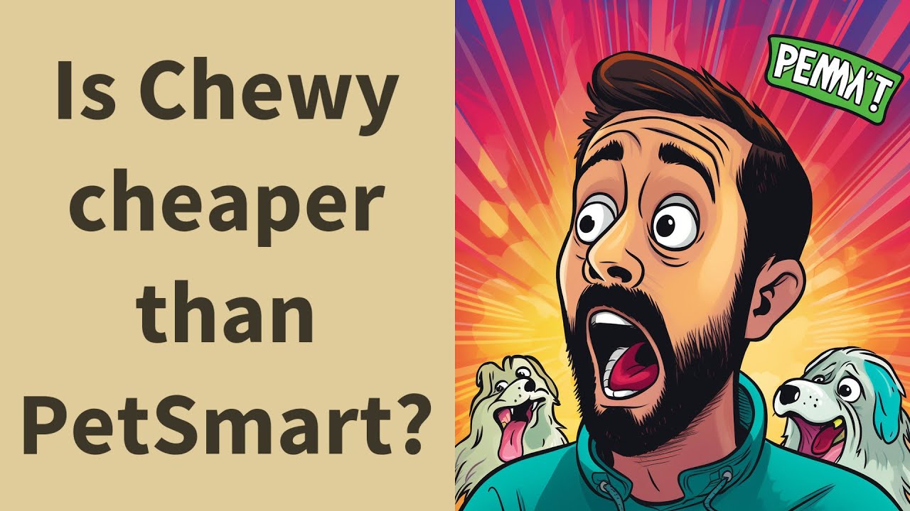 Is Chewy cheaper than PetSmart? YouTube