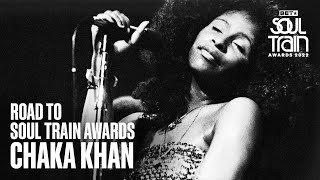 Chaka Khan's Legendary Road To The Soul Train Awards | Soul Train Awards '22