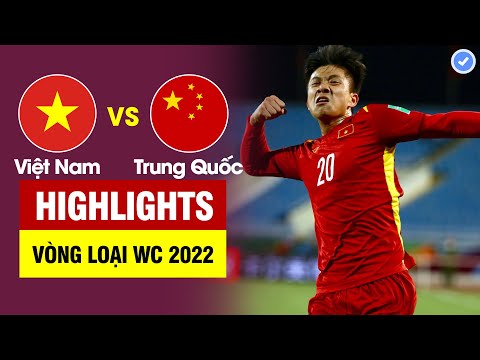Highlights Việt Nam vs Trung Quốc | Văn Đức ghi siêu phẩm chấn động Châu Á - VN đại thắng Trung Quốc