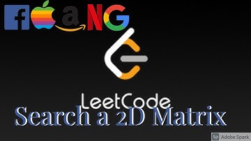 Search a 2D Matrix  - LeetCode 74 | Arrays | CodeBay Academy | Top Coding Interview Questions
