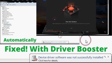 How To Fix “Device Driver Software Was Not Successfully Installed” On PC Automatically (Free)