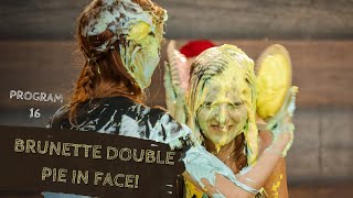 Brunette double pie in face | PROGRAM 16 GIRLS GETTING PIED - Redhead girl vs brunette]