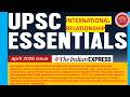 UPSC Essential April 2026 Magazine | International Relations, Reports, Environment & Art Culture