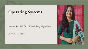 Operating Systems: Lecture #16: SJF CPU Scheduling