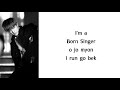 BTS - Born Singer (EASY LYRICS)