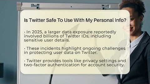 Is Twitter Safe To Use With My Personal Info? - Everyday-Networking