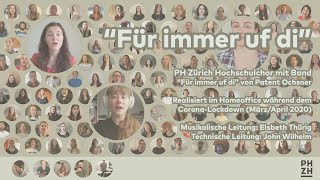 «Für immer uf di» von Patent Ochsner – gesungen vom Hochschulchor der PH Zürich