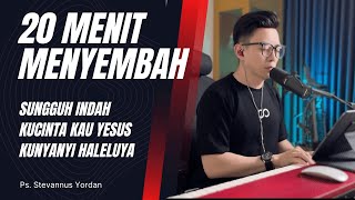 Sungguh Indah (Ps. Raguel Lewi), Kucinta Kau Yesus - Ps. Stevannus Yordan ft Michael Adam