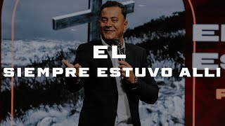 El Siempre Estuvo Alli | Profeta Ronny Oliveira