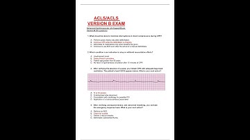 ACLS VERSION B LATEST 2022/2023 EXAM QUESTIONS AND ANSWERS COMPLETE GUIDE SOLUTION RATED A pdf