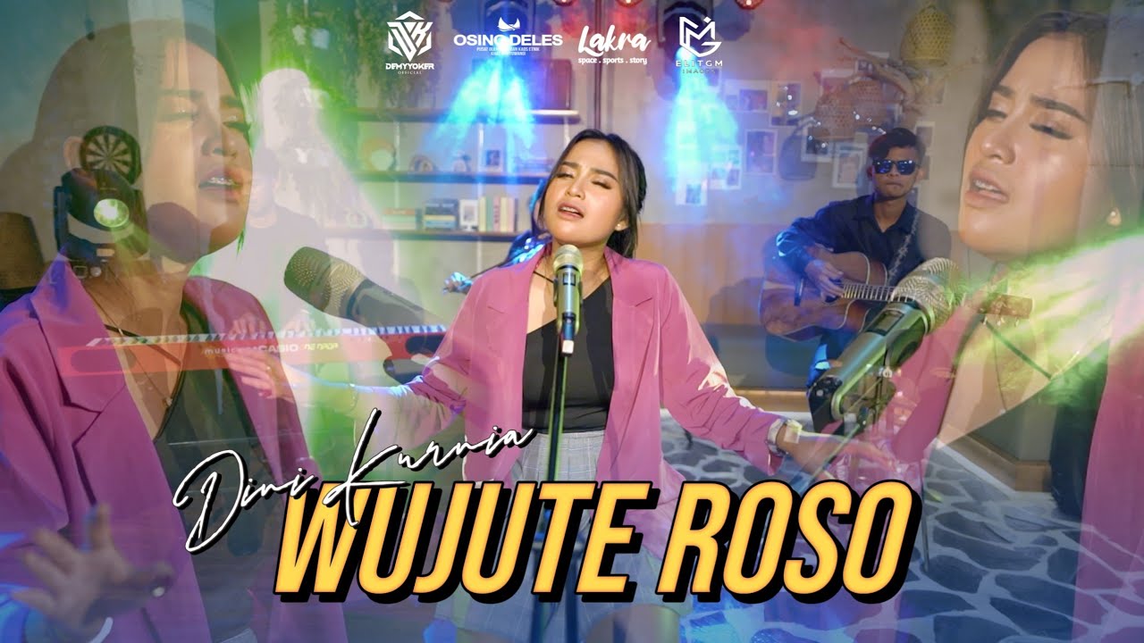 WUJUTE ROSO | Dini Kurnia | iki tondone welas isun wujute roso mung kanggo riko | Official Video