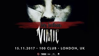 VIMIC (100 Club,London) 15.11.17