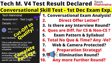 All About Tech Mahindra 3rd Round Conversational Skill Test Exam Pattern, Preparation, Dec Exam Exp.