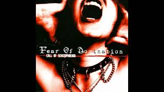 Fear Of Domination - Call Of Schizophrenia (2009) (Full Album)