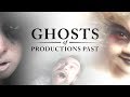 Ghosts of productions past