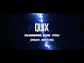 QUIX - Gunning For You (feat. Nevve) [Lyric Video]