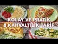 Kolay ve Pratik 8 Kahvaltılık Tarif (Seç Beğen!) - Yemek Tarifleri