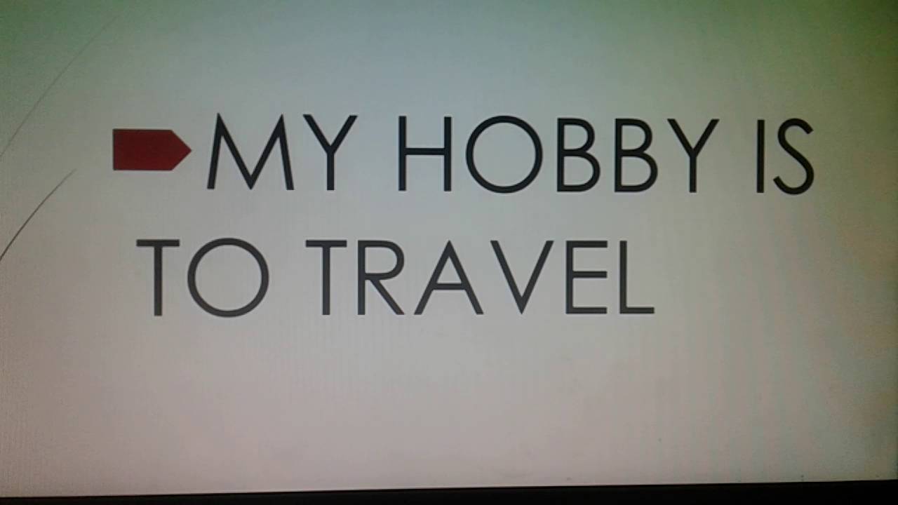 Топик: Hobby (Travelling)