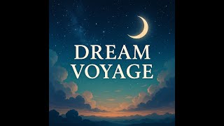 Dream Voyage - DJ Digital Play screenshot 5