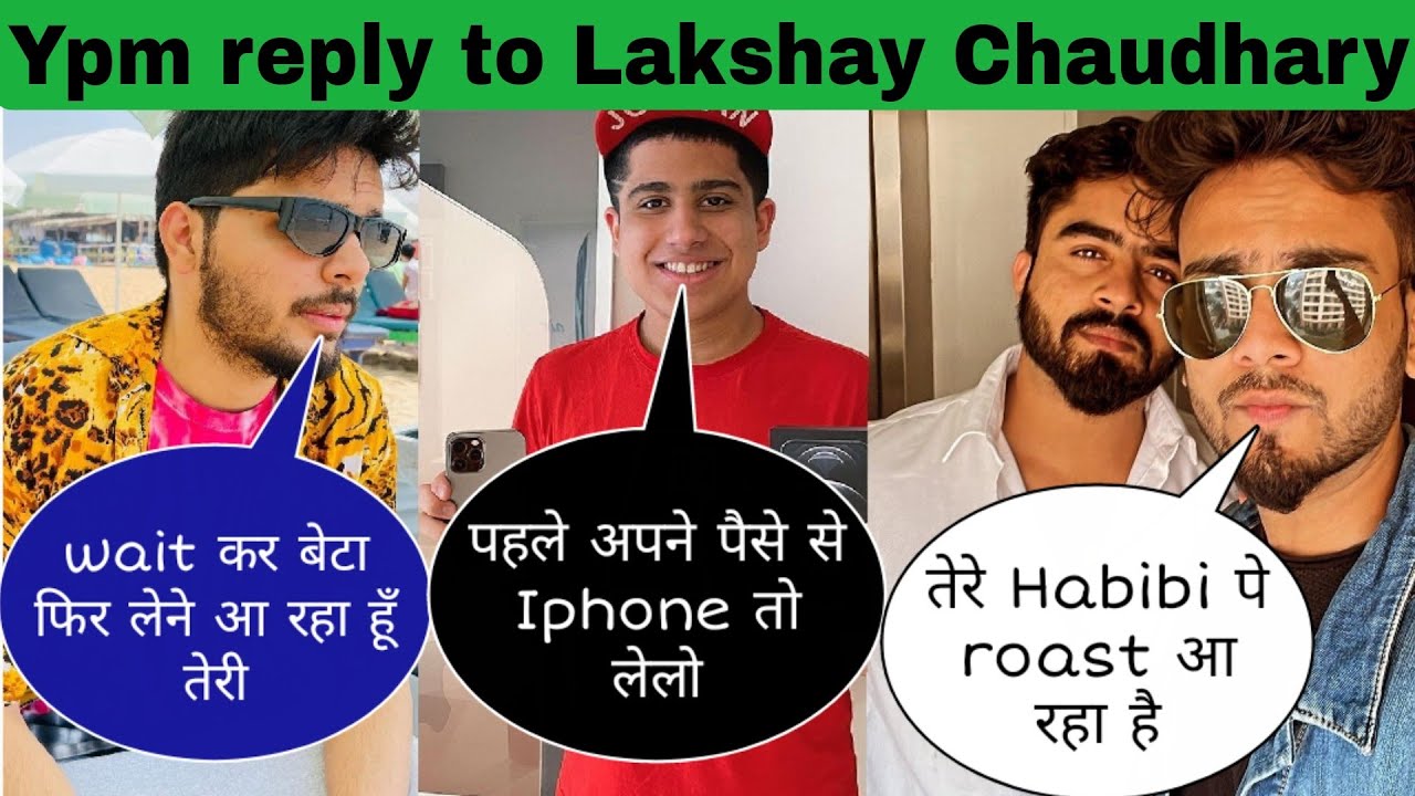 YPM reply to lakshay chaudhary | Elvish yadav roast video | Samrat bhai | Fukra insaan ludo video
