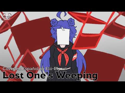 Lost One's Weeping (Cover en Español)【ロストワンの号哭】「Neru ft. Kagamine Rin」​
