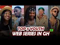 Top 5 best youth series to watch now 2023 ghana nigeria series