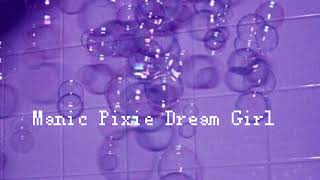 Addison Grace - Manic Pixie Dream Girl [30 minute loop]