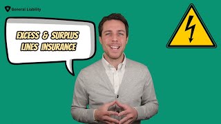 What Is Excess And Surplus Lines Insurance? [E&S]