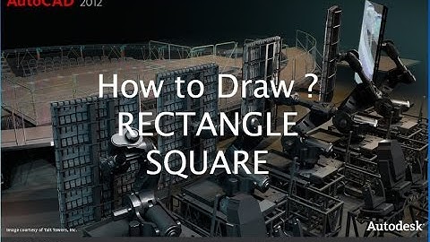 How to draw Rectangle,Square in AutoCAD