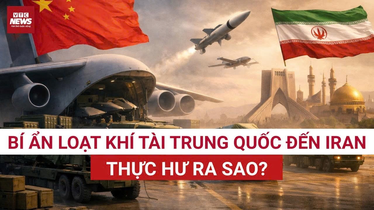 Bí ẩn kho vũ khí Trung Quốc vào Iran: Thực hư kho vũ khí này ra sao, vào Iran bằng đường nào?
