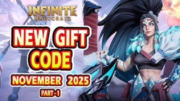 Infinite Magicraid New Gift Code | Infinite Magicraid New Gift Code November 2025 (Part-1)