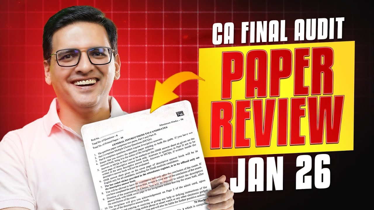 CA Final Audit Jan 26 Exam Paper Review