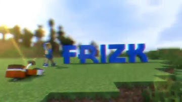"FrizkFX" ~ Intro