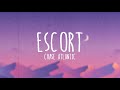 Chase Atlantic - Escort (Lyrics)