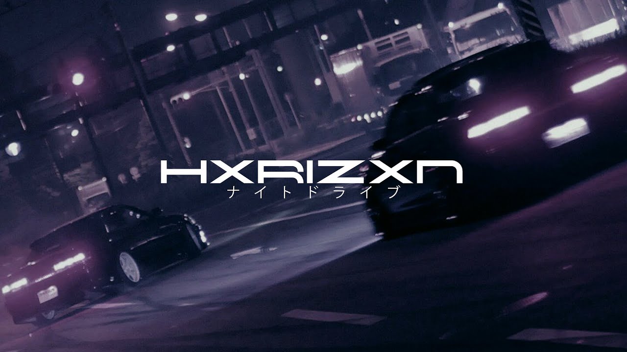 HXRIZXN - Night Drive ナイトドライブ (Wave Phonk Mix) - YouTube