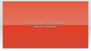 Ionic 2 - Slider - show part of second slide item