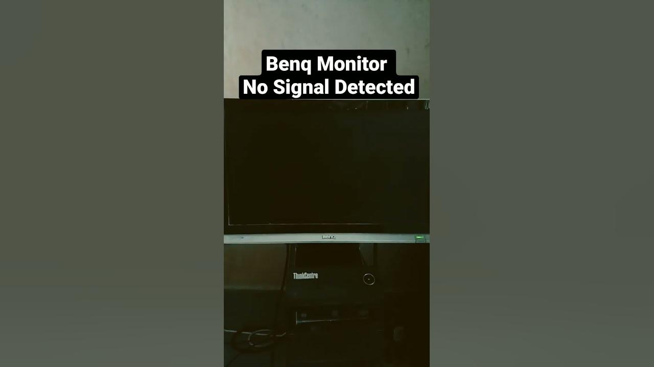Benq Monitor No Signal Detected shorts YouTube