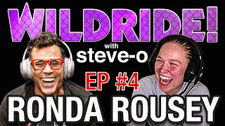 Ronda Rousey  SteveO’s Wild Ride! Ep #4