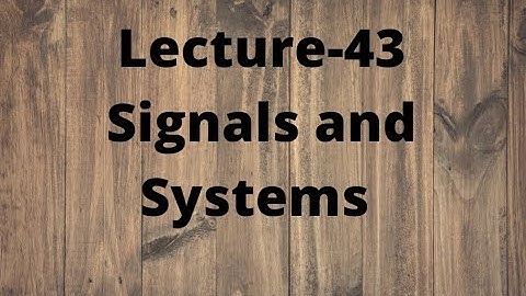 Lecture-43 SAS || Mapping of S Domain to Z Domain || Mapping of S Plane to Z Plane