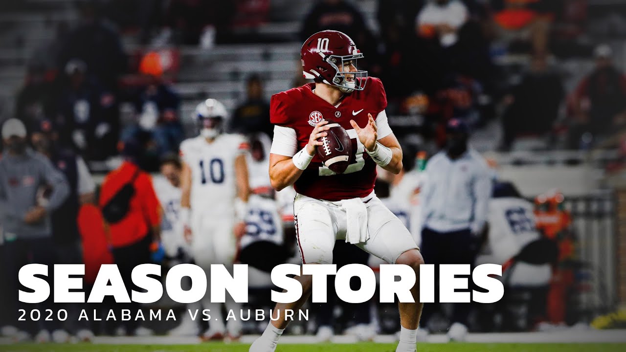 Season Stories Alabama vs Auburn 2020 YouTube