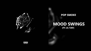 Pop Smoke - Mood Swings (feat. Lil Tjay) (432Hz)