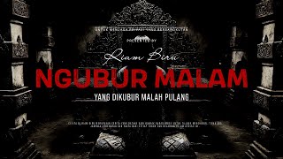 Download Lagu NGUBUR MALAM - YANG DIKUBUR MALAH PULANG | EP426 - Riam Biru MP3 Download Lagu NGUBUR MALAM - YANG DIKUBUR MALAH PULANG | EP426 - Riam Biru MP3