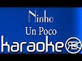Ninho Un Poco Karaoké Paroles Instru mp3