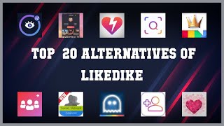 LikeDike | Top 20 Alternatives of LikeDike