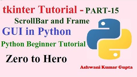 How to Create and use Scroll Bar and Frame in Tkinter  | Python beginners tutorial in Hindi | Urdu