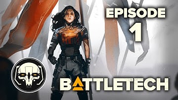 Battletech (EP 1) - Tutorial & Prologue Story Mission (Part 1)
